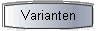  Varianten 
