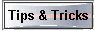  Tips & Tricks 